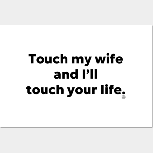 Touch My Wife Posters and Art